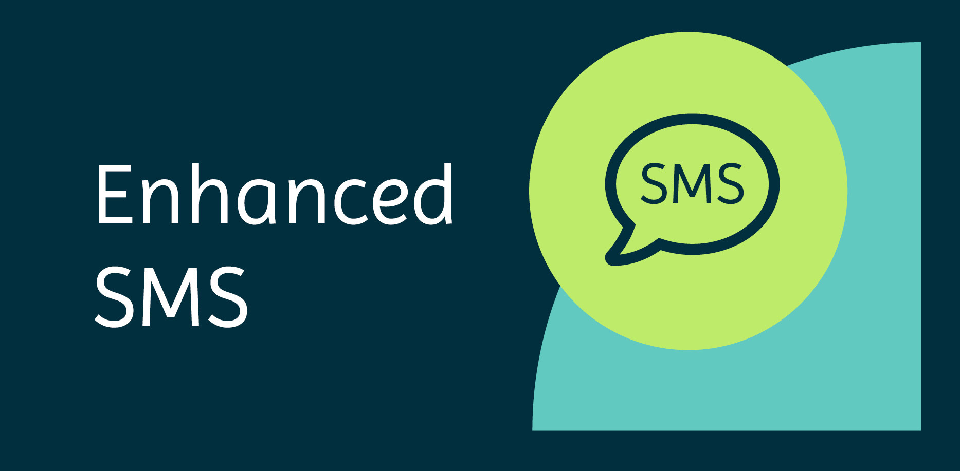 Enhanced SMS